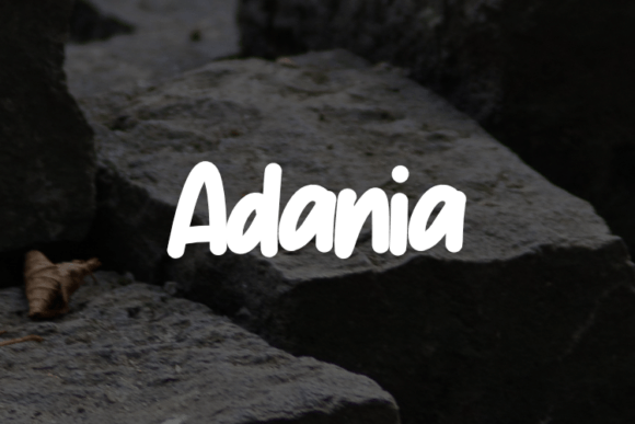 Adania: The Bold Script for Modern Brand Stories