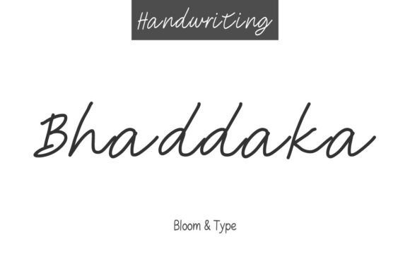 Bhaddaka: A Script Font Built for Modern, Premium Expression