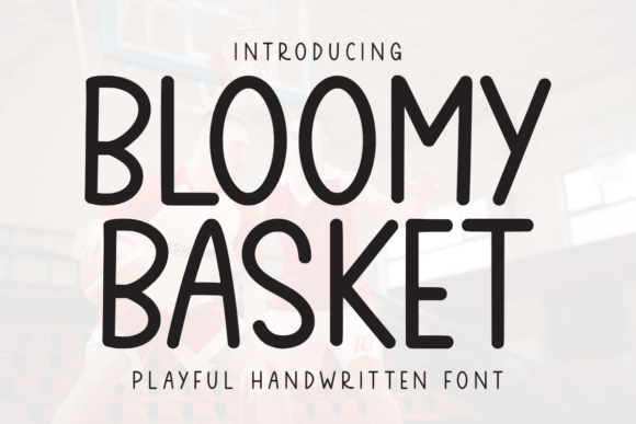 Bloomy Basket: A Playful Typeface to Elevate Your Business Branding