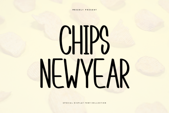 Chips Newyear: A Handwritten Font for Crafters and Product Creators