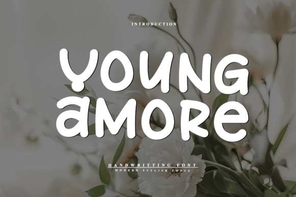 Choosing Young Amore: A Font for Building a Beautiful Brand