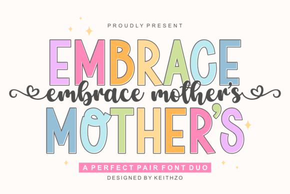 Embrace Mother's: A Font Duo Designed for Campaign Clarity