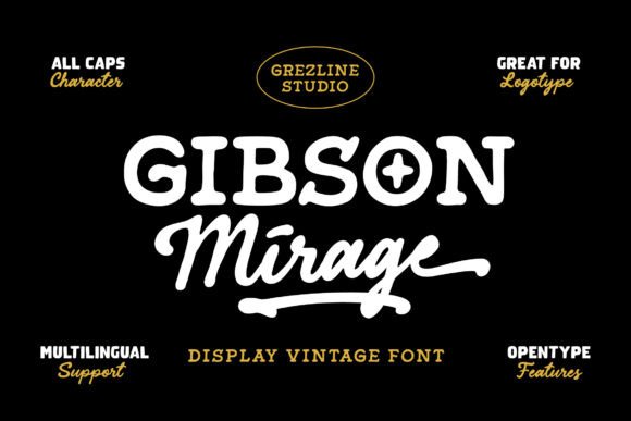 Gibson Mirage Sans: A Font for Strategic Marketers