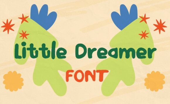 Little Dreamer: A Handwritten Font for Warm Branding