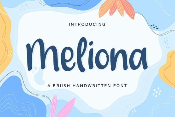 Meliona: A Brush Script Font Made for Modern Branding