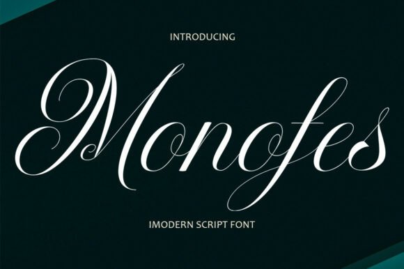 Monofes: A Modern Script Font for Captivating Campaigns