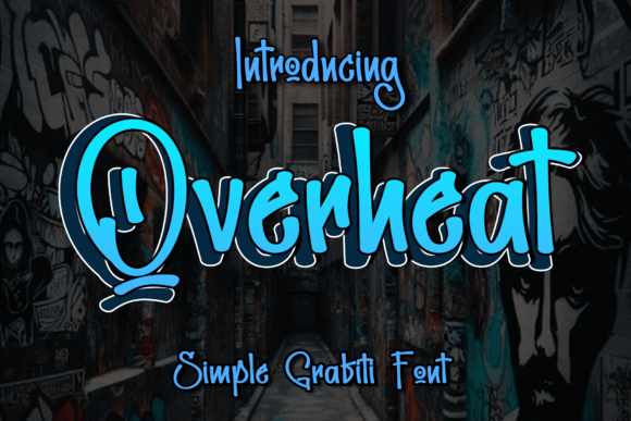 Overheat Font: A Maker's Secret for Clean, Standout Designs