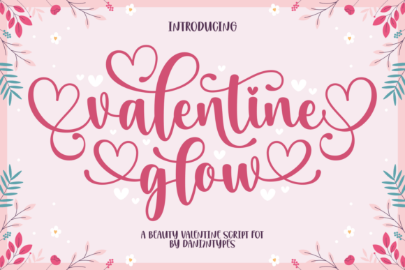 Valentine Glow: A Warm Script for Modern Brand Stories