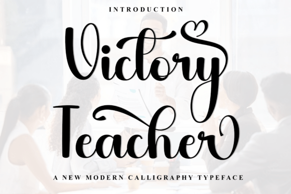 Victory Teacher: A Festive Font for Digital Branding